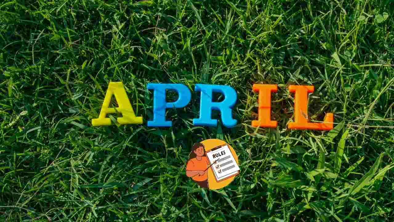 New Rules From April